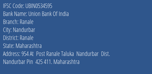Union Bank Of India Ranale Branch Ranale IFSC Code UBIN0534595