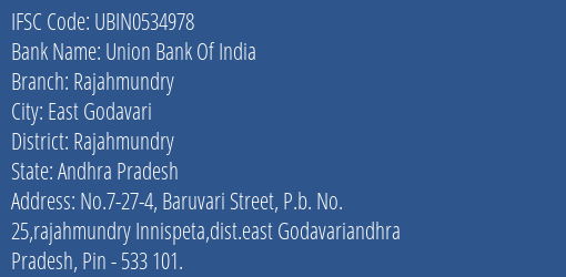 Union Bank Of India Rajahmundry Branch, Branch Code 534978 & IFSC Code UBIN0534978