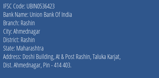 Union Bank Of India Rashin Branch Rashin IFSC Code UBIN0536423