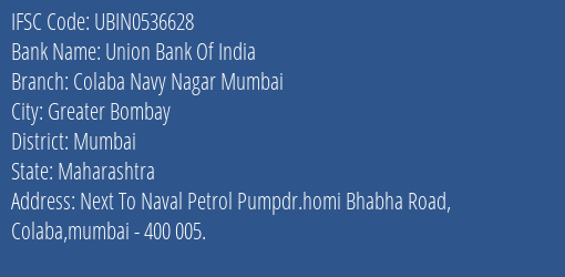Union Bank Of India Colaba Navy Nagar Mumbai Branch IFSC Code