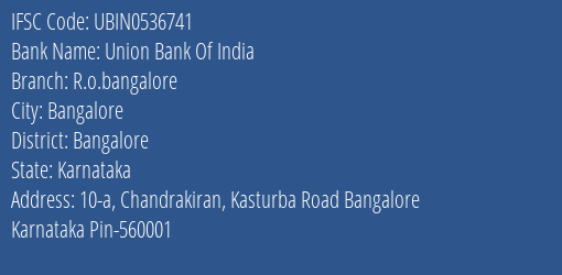 Union Bank Of India R.o.bangalore Branch IFSC Code