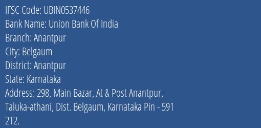 Union Bank Of India Anantpur Branch, Branch Code 537446 & IFSC Code UBIN0537446