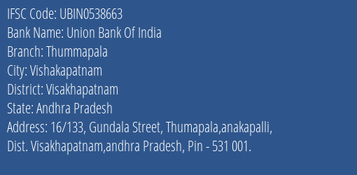 Union Bank Of India Thummapala Branch Visakhapatnam IFSC Code UBIN0538663