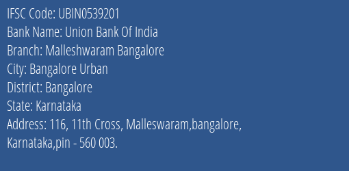 Union Bank Of India Malleshwaram Bangalore Branch IFSC Code