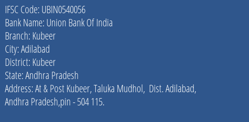 Union Bank Of India Kubeer Branch Kubeer IFSC Code UBIN0540056