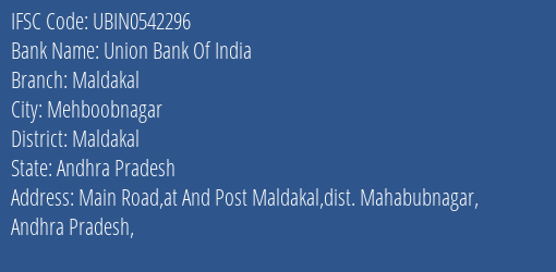 Union Bank Of India Maldakal Branch Maldakal IFSC Code UBIN0542296