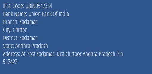 Union Bank Of India Yadamari Branch Yadamari IFSC Code UBIN0542334