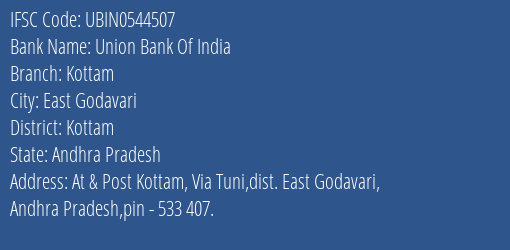 Union Bank Of India Kottam Branch, Branch Code 544507 & IFSC Code Ubin0544507