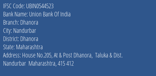 Union Bank Of India Dhanora Branch, Branch Code 544523 & IFSC Code Ubin0544523