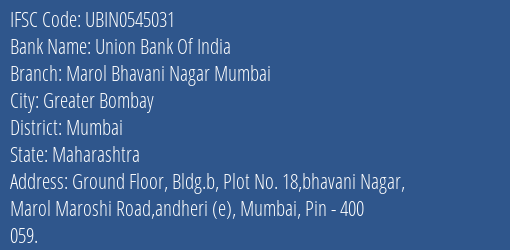 Union Bank Of India Marol Bhavani Nagar Mumbai Branch IFSC Code