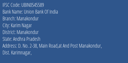 Union Bank Of India Manakondur Branch Manakondur IFSC Code UBIN0545589