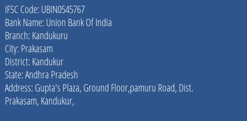 Union Bank Of India Kandukuru Branch Kandukur IFSC Code UBIN0545767