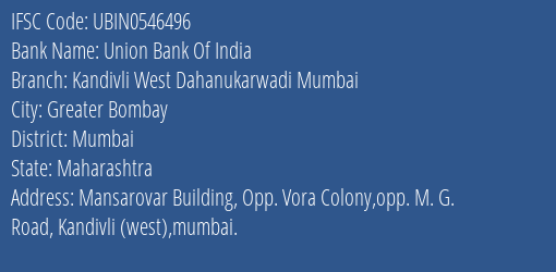 Union Bank Of India Kandivli West Dahanukarwadi Mumbai Branch IFSC Code