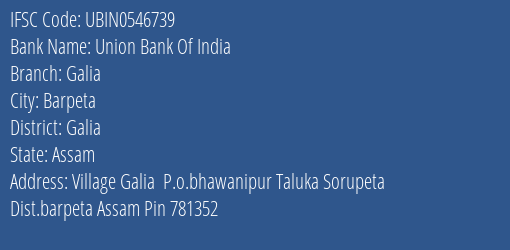 Union Bank Of India Galia Branch Galia IFSC Code UBIN0546739
