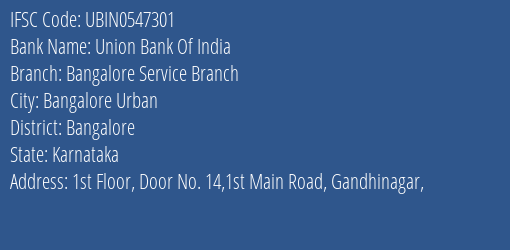 Union Bank Of India Bangalore Service Branch Branch IFSC Code