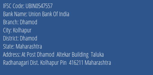 Union Bank Of India Dhamod Branch Dhamod IFSC Code UBIN0547557