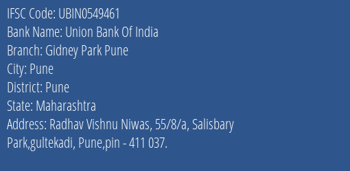 Union Bank Of India Gidney Park Pune Branch IFSC Code