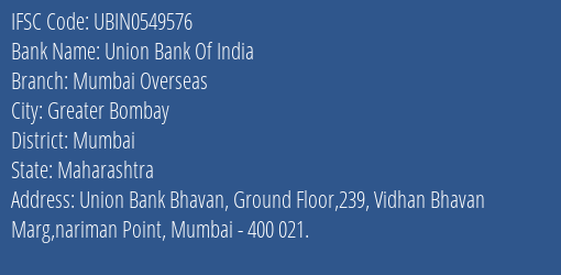 Union Bank Of India Mumbai Overseas Branch IFSC Code