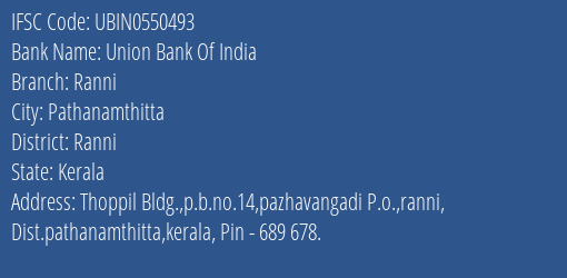 Union Bank Of India Ranni Branch Ranni IFSC Code UBIN0550493