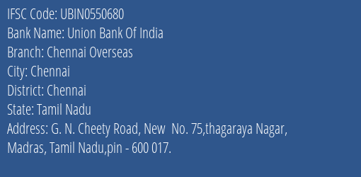 Union Bank Of India Chennai Overseas Branch IFSC Code