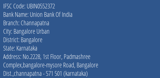Union Bank Of India Channapatna Branch IFSC Code