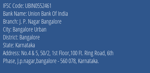 Union Bank Of India J. P. Nagar Bangalore Branch IFSC Code
