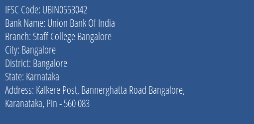 Union Bank Of India Staff College Bangalore Branch IFSC Code