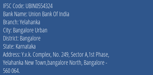Union Bank Of India Yelahanka Branch IFSC Code
