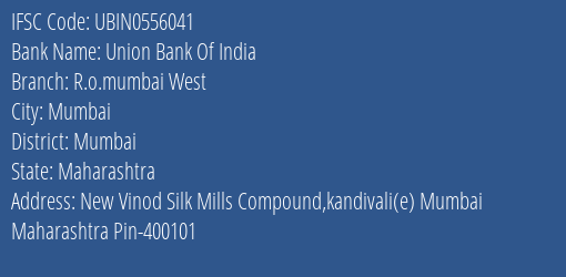 Union Bank Of India R.o.mumbai West Branch IFSC Code