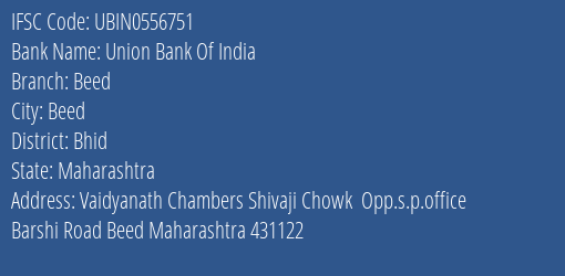 Union Bank Of India Beed Branch Bhid IFSC Code UBIN0556751