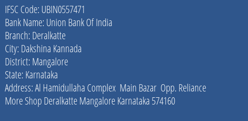 Union Bank Of India Deralkatte Branch IFSC Code