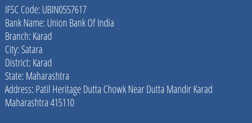 Union Bank Of India Karad Branch Karad IFSC Code UBIN0557617