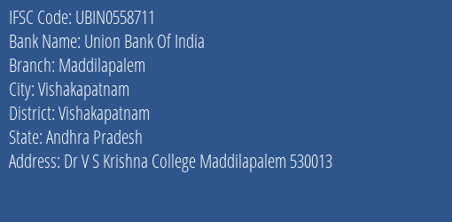 Union Bank Of India Maddilapalem Branch Vishakapatnam IFSC Code UBIN0558711