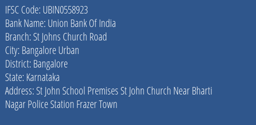 Union Bank Of India St Johns Church Road Branch IFSC Code
