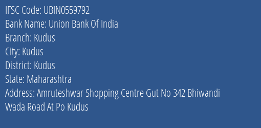Union Bank Of India Kudus Branch Kudus IFSC Code UBIN0559792