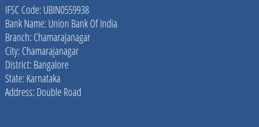 Union Bank Of India Chamarajanagar Branch IFSC Code