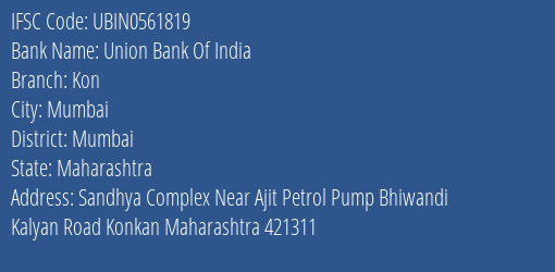 Union Bank Of India Kon Branch IFSC Code