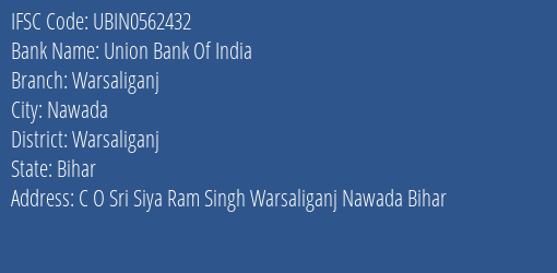 Union Bank Of India Warsaliganj Branch Warsaliganj IFSC Code UBIN0562432