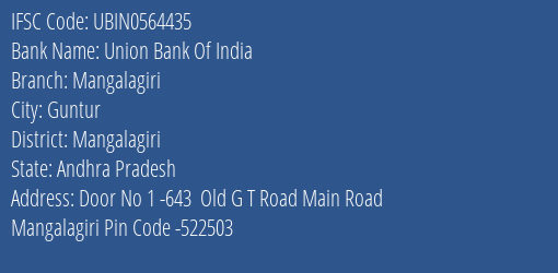 Union Bank Of India Mangalagiri Branch Mangalagiri IFSC Code UBIN0564435