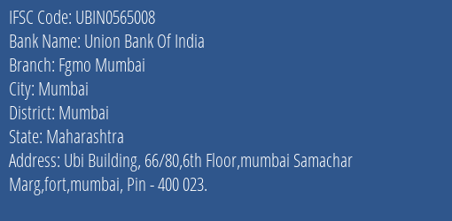 Union Bank Of India Fgmo Mumbai Branch IFSC Code