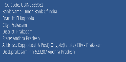 Union Bank Of India Fi Koppolu Branch IFSC Code
