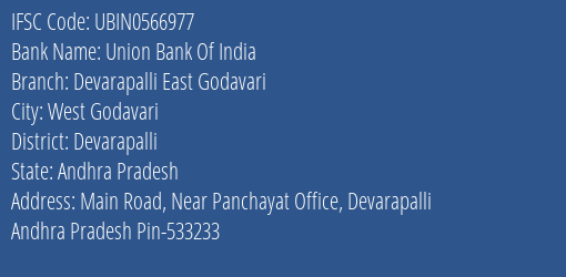 Union Bank Of India Devarapalli East Godavari Branch Devarapalli IFSC Code UBIN0566977
