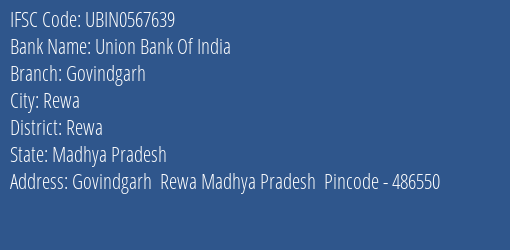 Union Bank Of India Govindgarh Branch, Branch Code 567639 & IFSC Code UBIN0567639