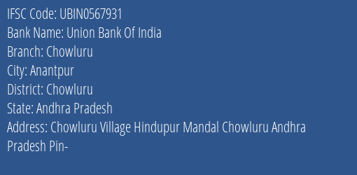 Union Bank Of India Chowluru Branch Chowluru IFSC Code UBIN0567931