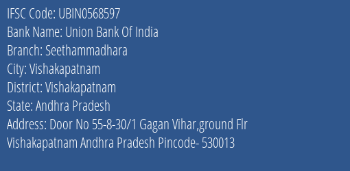 Union Bank Of India Seethammadhara Branch, Branch Code 568597 & IFSC Code Ubin0568597