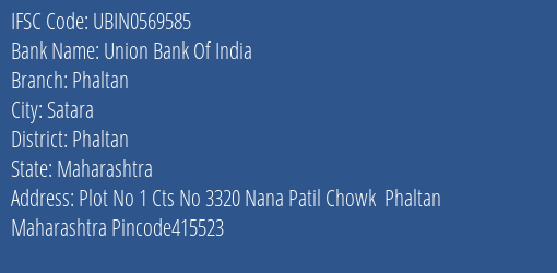 Union Bank Of India Phaltan Branch Phaltan IFSC Code UBIN0569585