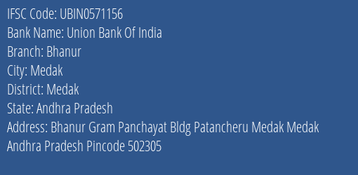 Union Bank Of India Bhanur Branch Medak IFSC Code UBIN0571156