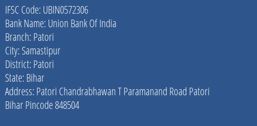 Union Bank Of India Patori Branch Patori IFSC Code UBIN0572306