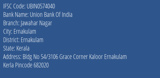 Union Bank Of India Jawahar Nagar Branch, Branch Code 574040 & IFSC Code UBIN0574040