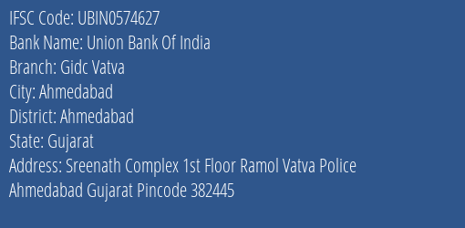 Union Bank Of India Gidc Vatva Branch IFSC Code